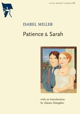 Răbdare și Sarah - Patience & Sarah