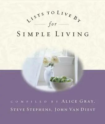 Liste de urmat pentru o viață simplă - Lists to Live by for Simple Living