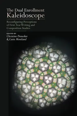 Dual Enrollment Kaleidoscope: Reconfigurarea percepțiilor asupra studiilor de scriere și compoziție din primul an - The Dual Enrollment Kaleidoscope: Reconfiguring Perceptions of First-Year Writing and Composition Studies