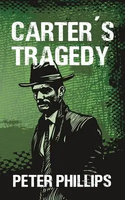 Tragedia lui Carter - Carter's Tragedy