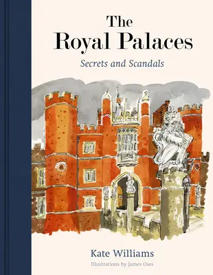 Palatele regale: Secrete și scandaluri - The Royal Palaces: Secrets and Scandals