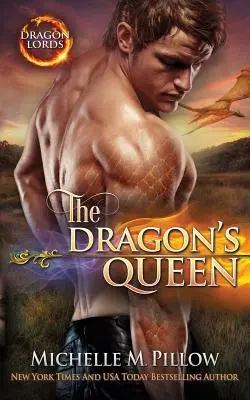 The Dragon's Queen (Regina dragonului): Un roman din lumea Qurilixen - The Dragon's Queen: A Qurilixen World Novel