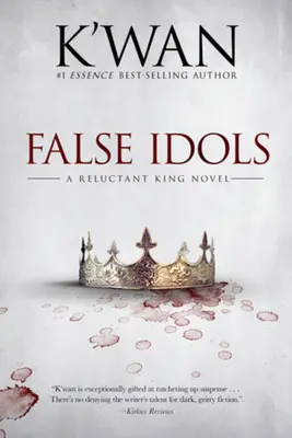 Idoli falși: Un roman despre regele reticent - False Idols: A Reluctant King Novel