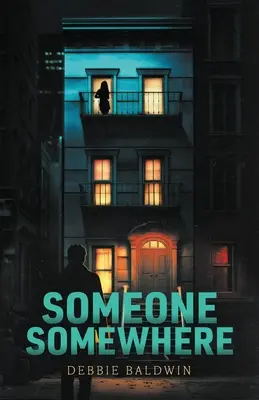Cineva undeva - Someone Somewhere