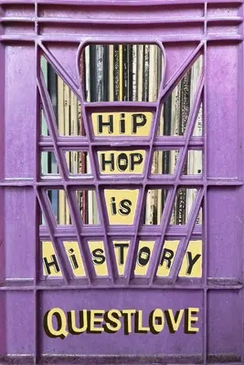 Hip-Hop este istorie - Hip-Hop Is History