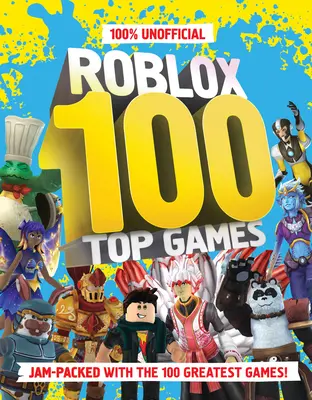 Top 100 100% neoficial al jocurilor Roblox - 100% Unofficial Roblox Top 100 Games