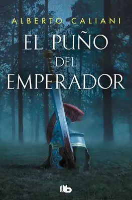 El Puo del Emperador / Pumnul împăratului / The Emperor's Fist - El Puo del Emperador / The Emperor's Fist