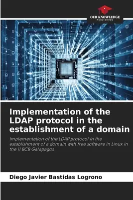 Implementarea protocolului LDAP în stabilirea unui domeniu - Implementation of the LDAP protocol in the establishment of a domain