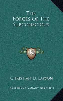 Forțele subconștientului - The Forces of the Subconscious