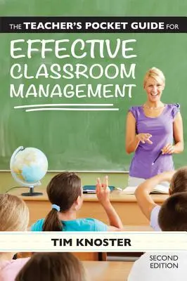 Ghidul de buzunar al profesorului pentru gestionarea eficientă a clasei - The Teacher's Pocket Guide for Effective Classroom Management