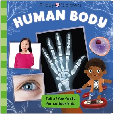 Priddy Explorers: Corpul uman - Priddy Explorers: Human Body