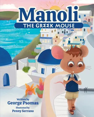 Șoarecele grec Manoli - Manoli the Greek Mouse