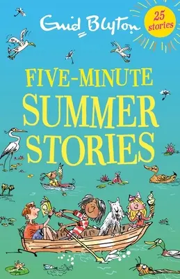Povești de vară în cinci minute - Five-Minute Summer Stories