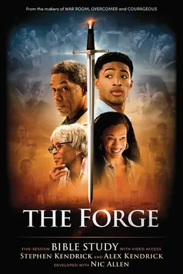 The Forge - Carte de studiu biblic cu acces video: Studiu biblic în cinci sesiuni cu acces video - The Forge - Bible Study Book with Video Access: Five Session Bible Study with Video Access