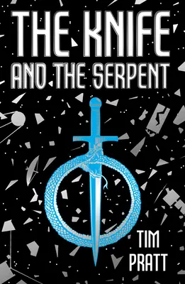 Cuțitul și șarpele - The Knife and the Serpent