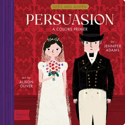 Persuasiune: A Colors Primer - Persuasion: A Colors Primer