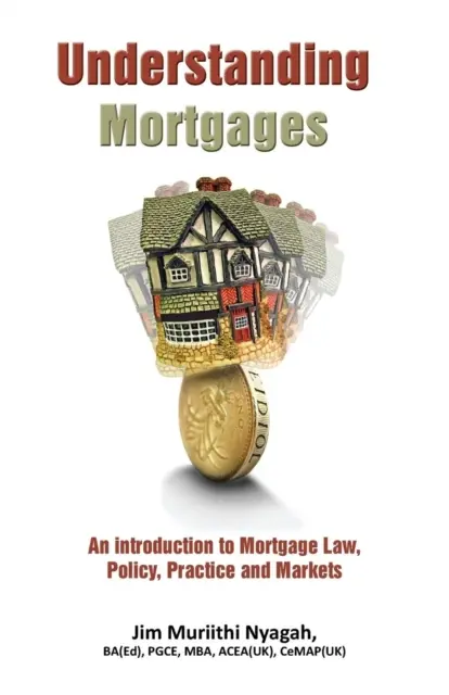 Înțelegerea ipotecilor - Understanding Mortgages