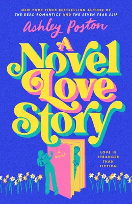 O nouă poveste de dragoste - A Novel Love Story