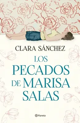 Los Pecados de Marisa Salas / Păcatele Marisei Salas - Los Pecados de Marisa Salas / The Sins of Marisa Salas