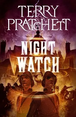 Night Watch: Un roman Discworld - Night Watch: A Discworld Novel