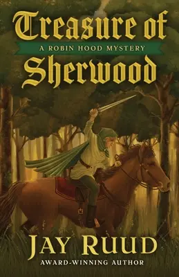 Comoara din Sherwood - Treasure of Sherwood