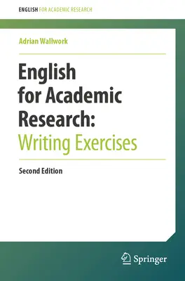Engleză pentru cercetare academică: Writing Exercises (Exerciții de scriere) - English for Academic Research: Writing Exercises