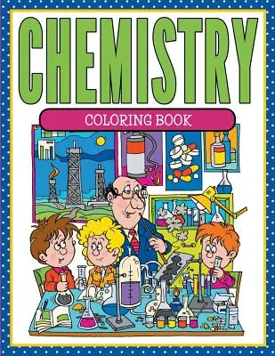 Cartea de colorat Chimie - Chemistry Coloring Book