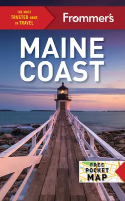 Coasta Maine a lui Frommer - Frommer's Maine Coast