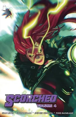 The Scorched Volumul 4 - The Scorched Volume 4