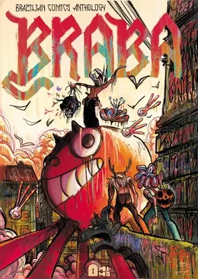 Braba: O antologie braziliană de benzi desenate - Braba: A Brazilian Comics Anthology