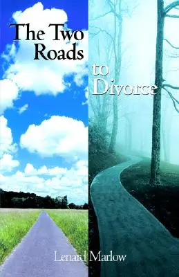 Cele două drumuri către divorț - The Two Roads to Divorce