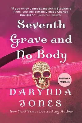 Al șaptelea mormânt și niciun cadavru - Seventh Grave and No Body