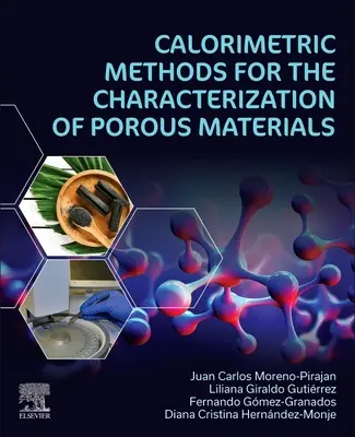 Metode calorimetrice pentru caracterizarea materialelor poroase - Calorimetric Methods for the Characterization of Porous Materials