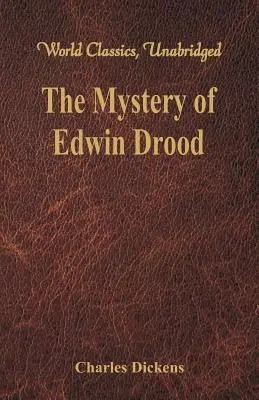 Misterul lui Edwin Drood - The Mystery of Edwin Drood