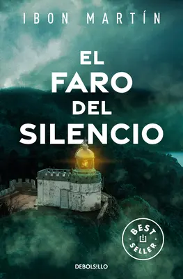 Farul tăcerii / El Faro del Silencio / The Lighthouse of Silence - El Faro del Silencio / The Lighthouse of Silence