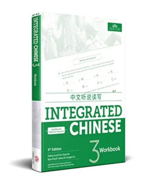 Chineză integrată nivel 3 - Caiet de lucru - Integrated Chinese Level 3 - Workbook