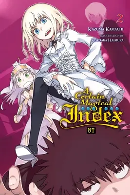 Un anumit indice magic Nt, vol. 2 - A Certain Magical Index Nt, Vol. 2