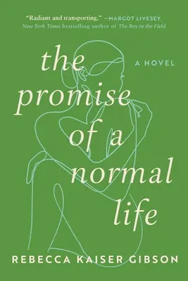 Promisiunea unei vieți normale - The Promise of a Normal Life