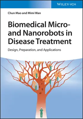 Micro- și nanoroboți biomedicali în tratamentul bolilor - Biomedical Micro- and Nanorobots in Disease Treatment