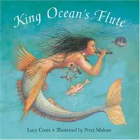 Flautul regelui Ocean - King Ocean's Flute