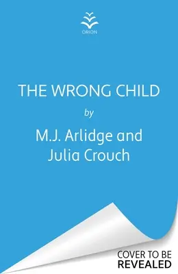 Copilul greșit - The Wrong Child