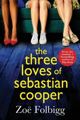 Cele trei iubiri ale lui Sebastian Cooper - The Three Loves of Sebastian Cooper