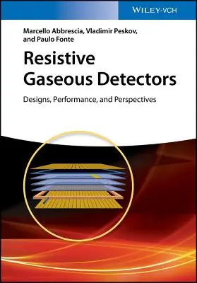 Detectori gazoși rezistivi - Resistive Gaseous Detectors