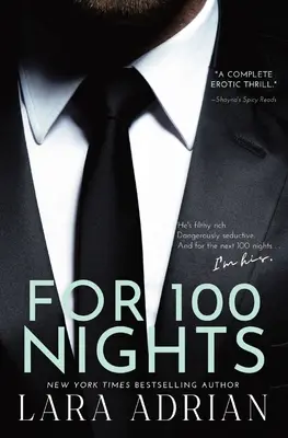 For 100 Nights: O poveste de dragoste aburită cu miliardari - For 100 Nights: A Steamy Billionaire Romance