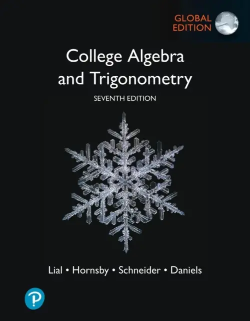 Algebră și trigonometrie universitară, ediție globală - College Algebra and Trigonometry, Global Edition
