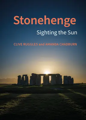 Stonehenge: Observarea soarelui - Stonehenge: Sighting the Sun