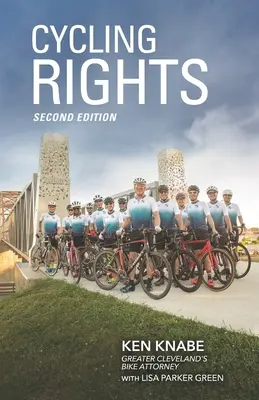 Drepturile bicicliștilor: Ediția a doua - Cycling Rights: Second Edition
