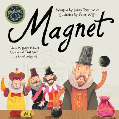 Magnet: Cum a descoperit William Gilbert că Pământul este un mare magnet - Magnet: How William Gilbert Discovered That Earth Is a Great Magnet