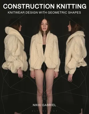 Construcția tricotajelor: Design de tricotaje cu forme geometrice - Construction Knitting: Knitwear Design with Geometric Shapes