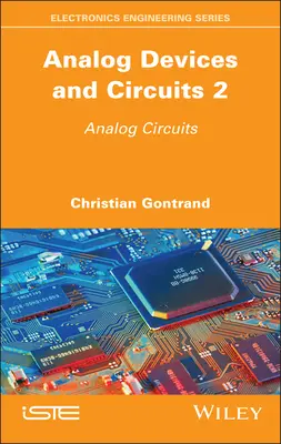 Dispozitive și circuite analogice 2: Circuite analogice - Analog Devices and Circuits 2: Analog Circuits